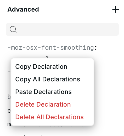 Advanced style menu with copy, paste, and delete declaration actions